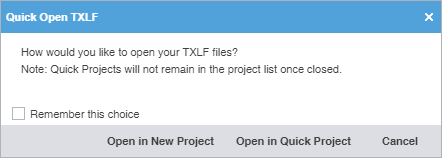 Quick Open TXLF dialog